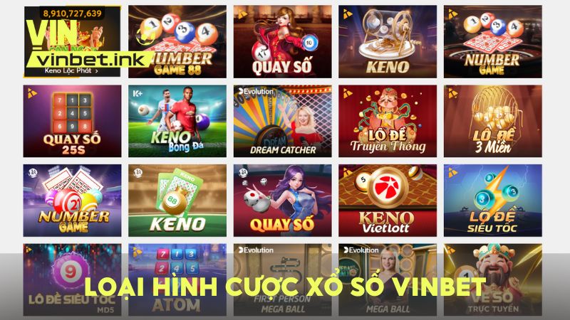 Những loại hình cược xổ số trực tuyến tại VINBET đang được yêu thích nhất